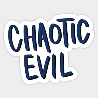 Chaotic Evil Alignment Handwritten Sticker